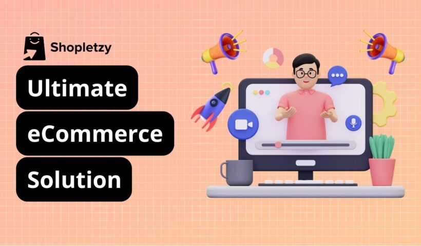 Shopletzy eCommerce Platform - Grow Your Online Business