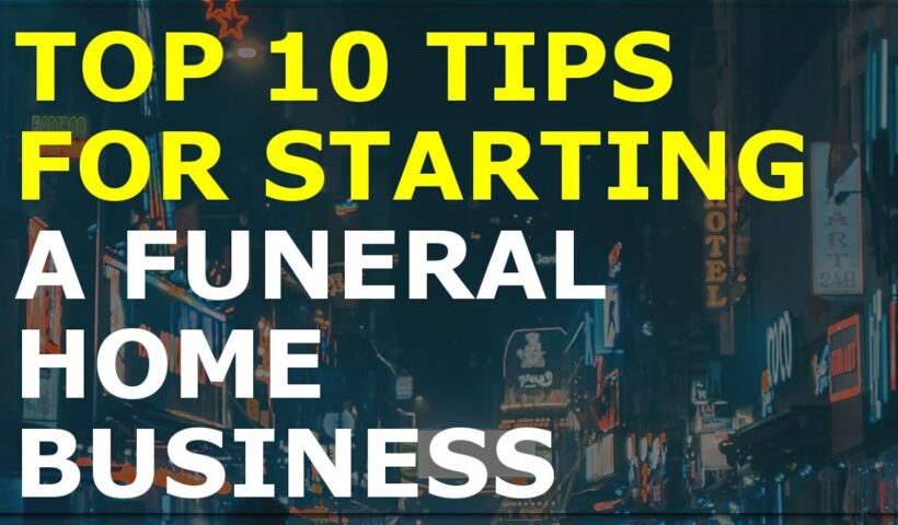 How to Start a Funeral Home Business | Free Funeral Home Business Plan Template Included