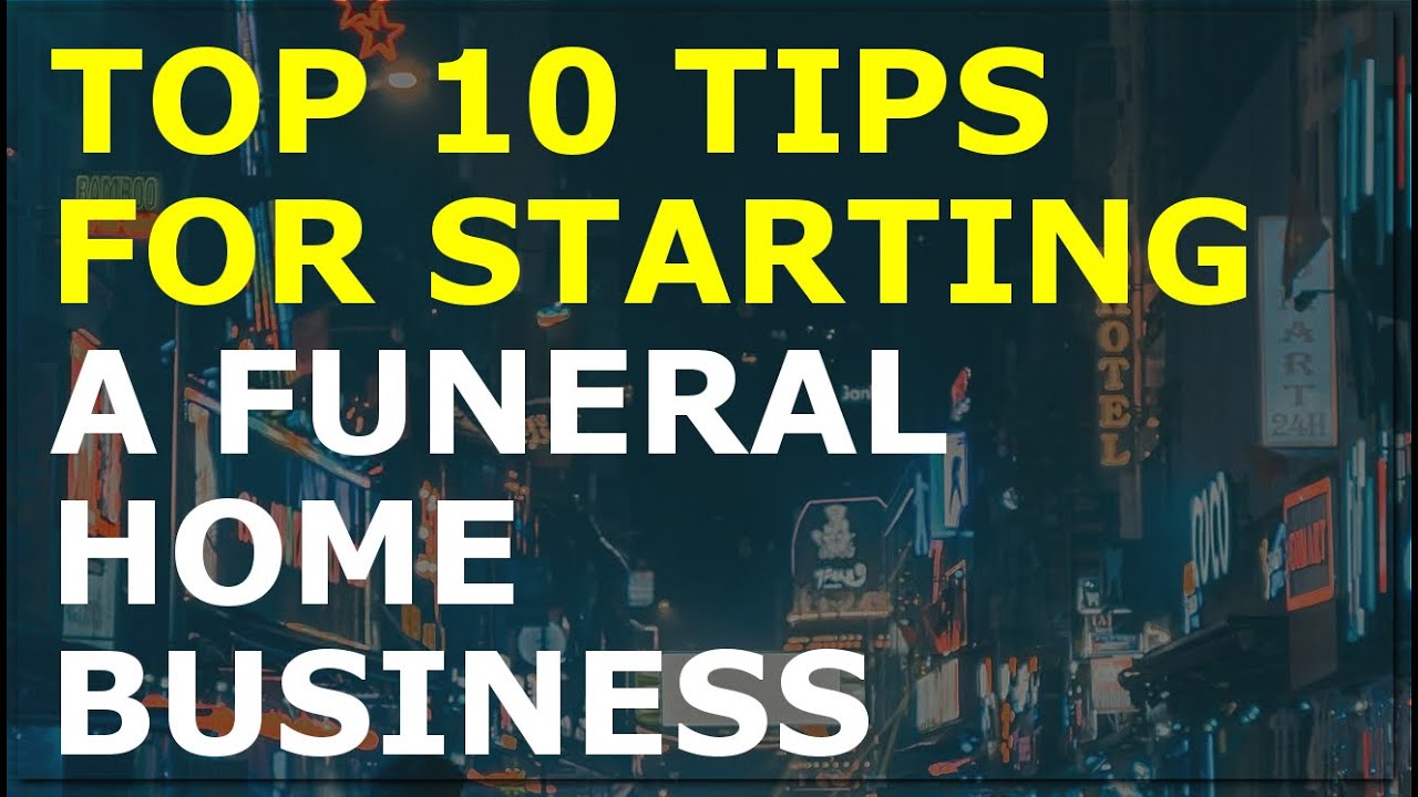 How to Start a Funeral Home Business | Free Funeral Home Business Plan Template Included 1 How to Start a Funeral Home Business | Free Funeral Home Business Plan Template Included
