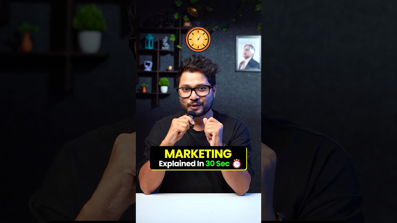 Understand Marketing in 30 Seconds #shorts #mangeshshinde 1 Understand Marketing in 30 Seconds #shorts #mangeshshinde