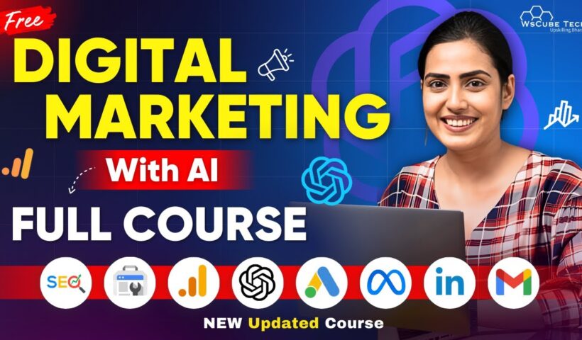 Digital Marketing with AI Full Course for Beginners in 4 HOURS - 2025 Updated [No Experience Needed]