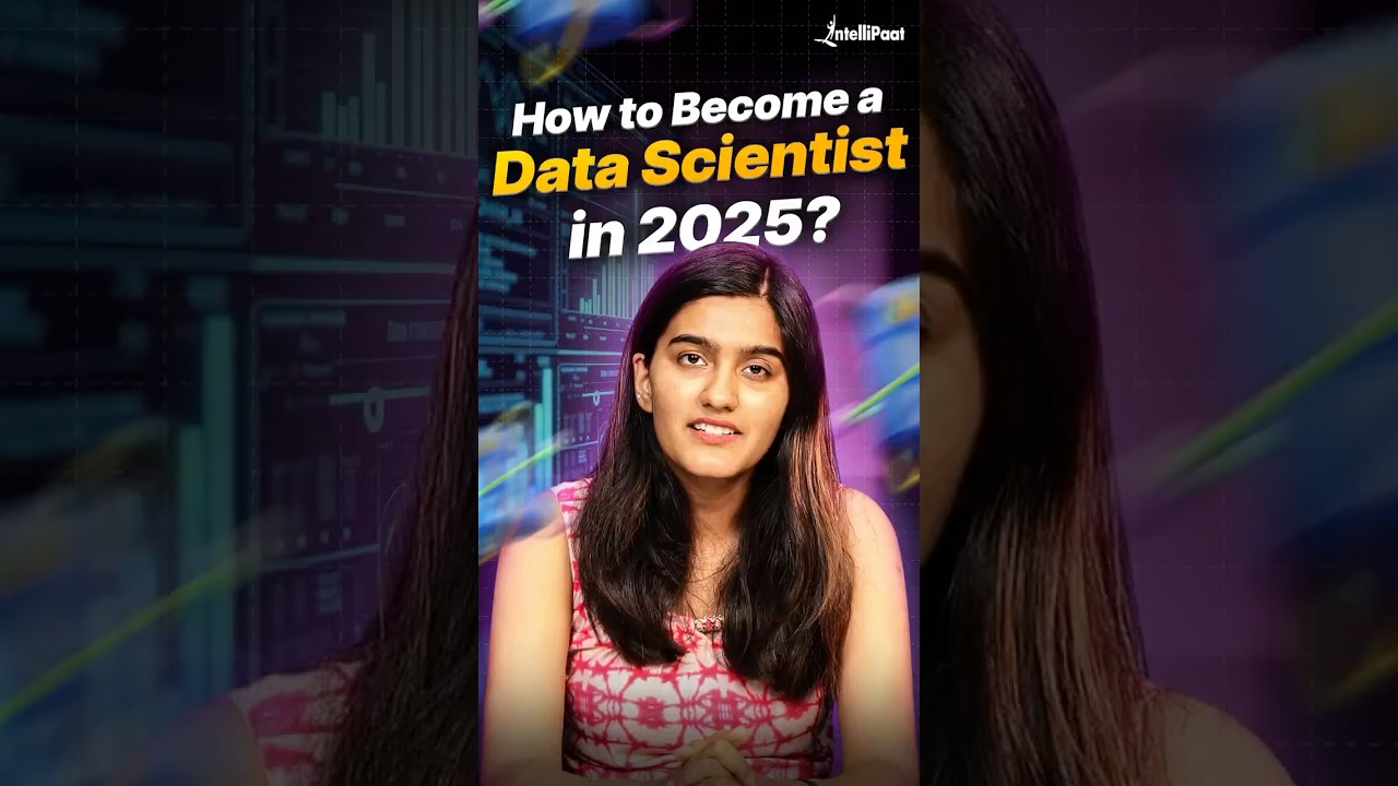 Data Scientist Kaise Bane? | How to Become a Data Scientist in 2025 | Intellipaat #Shorts 1 Data Scientist Kaise Bane? | How to Become a Data Scientist in 2025 | Intellipaat #Shorts