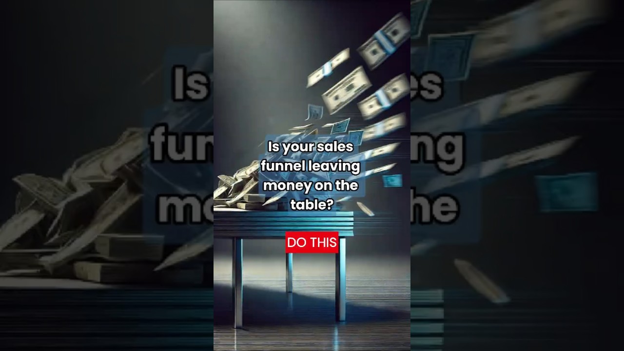 Your Funnel Is Losing Money Unless You ADD This 1 Your Funnel Is Losing Money Unless You ADD This