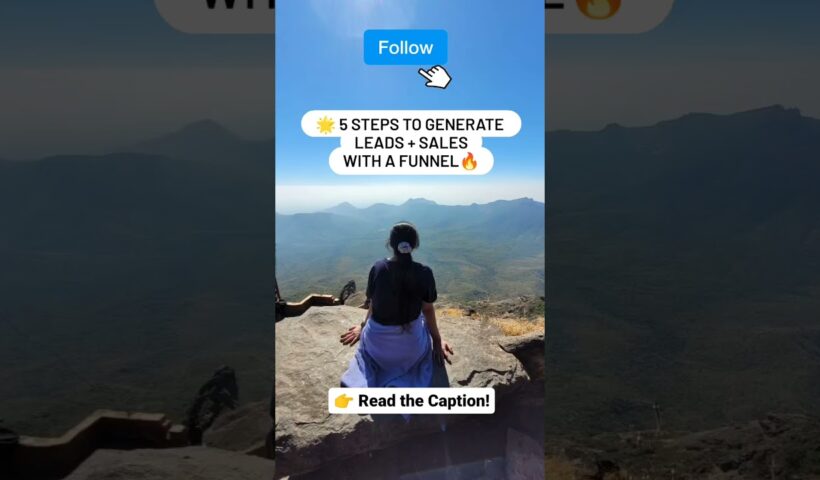 5 Steps to generate Leads + Sales with a Funnel