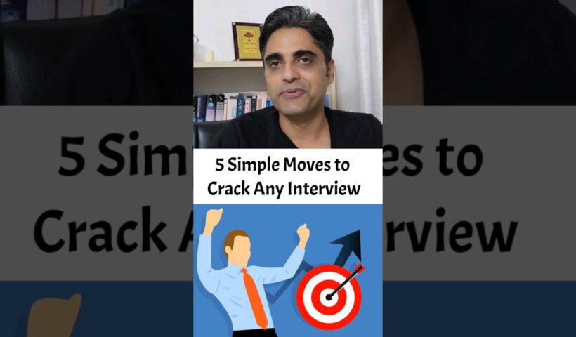Interview Hacks: 5 Simple Moves to Crack Any Interview