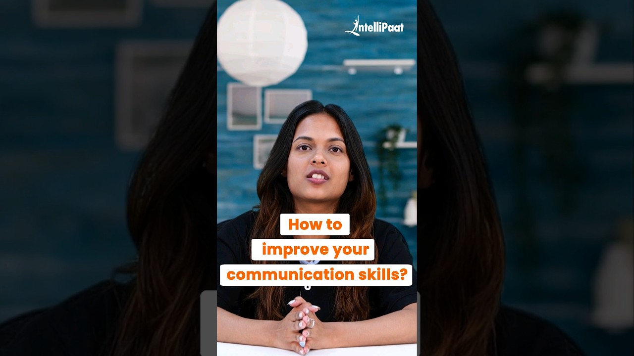How to Improve Your Communication Skills | Top 3 Tips To Improve Communication Skills | Intellipaat 1 How to Improve Your Communication Skills | Top 3 Tips To Improve Communication Skills | Intellipaat