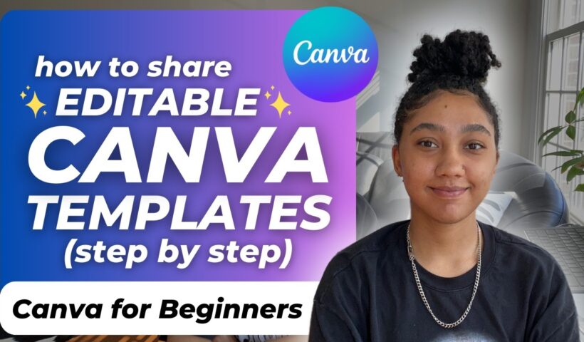 How to Create Canva Template Links (Step by Step Tutorial to Share Editable Canva Templates to Sell) 7 How to Create Canva Template Links (Step by Step Tutorial to Share Editable Canva Templates to Sell)