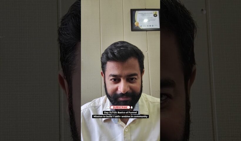 Day 31/725 –Funnel Basics Explained | Digital Marketing Growth Strategy | #SalesFunnel #Weblee