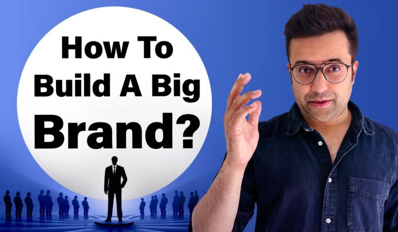 How To Build A Big Brand? By Sandeep Maheshwari | Hindi