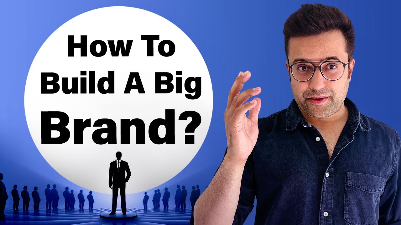 How To Build A Big Brand? By Sandeep Maheshwari | Hindi 1 How To Build A Big Brand? By Sandeep Maheshwari | Hindi
