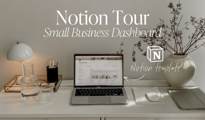 NOTION TOUR & TUTORIAL | Organize Your Small Business & Make Sales with a Notion Business Dashboard