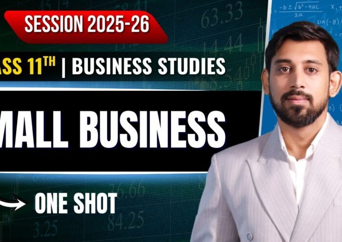 Small Business and Entrepreneurship | Chapter 9 | One Shot | Business Studies | Class 11 6 Small Business and Entrepreneurship | Chapter 9 | One Shot | Business Studies | Class 11
