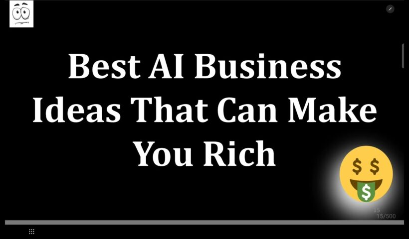 Best AI Business Ideas That Can Make You Rich