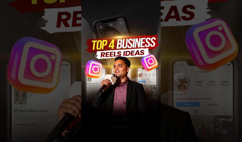 Grow Your Business with These 4 Instagram Reels Ideas | Hemant Vyas