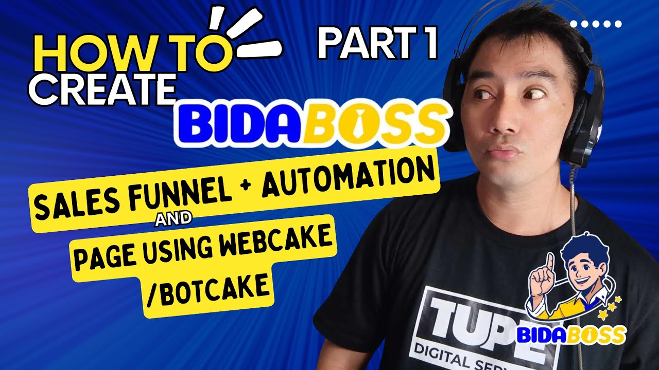 Part 1: 10 Step how to create Sales Funnel + Automation BidaBoss eCom