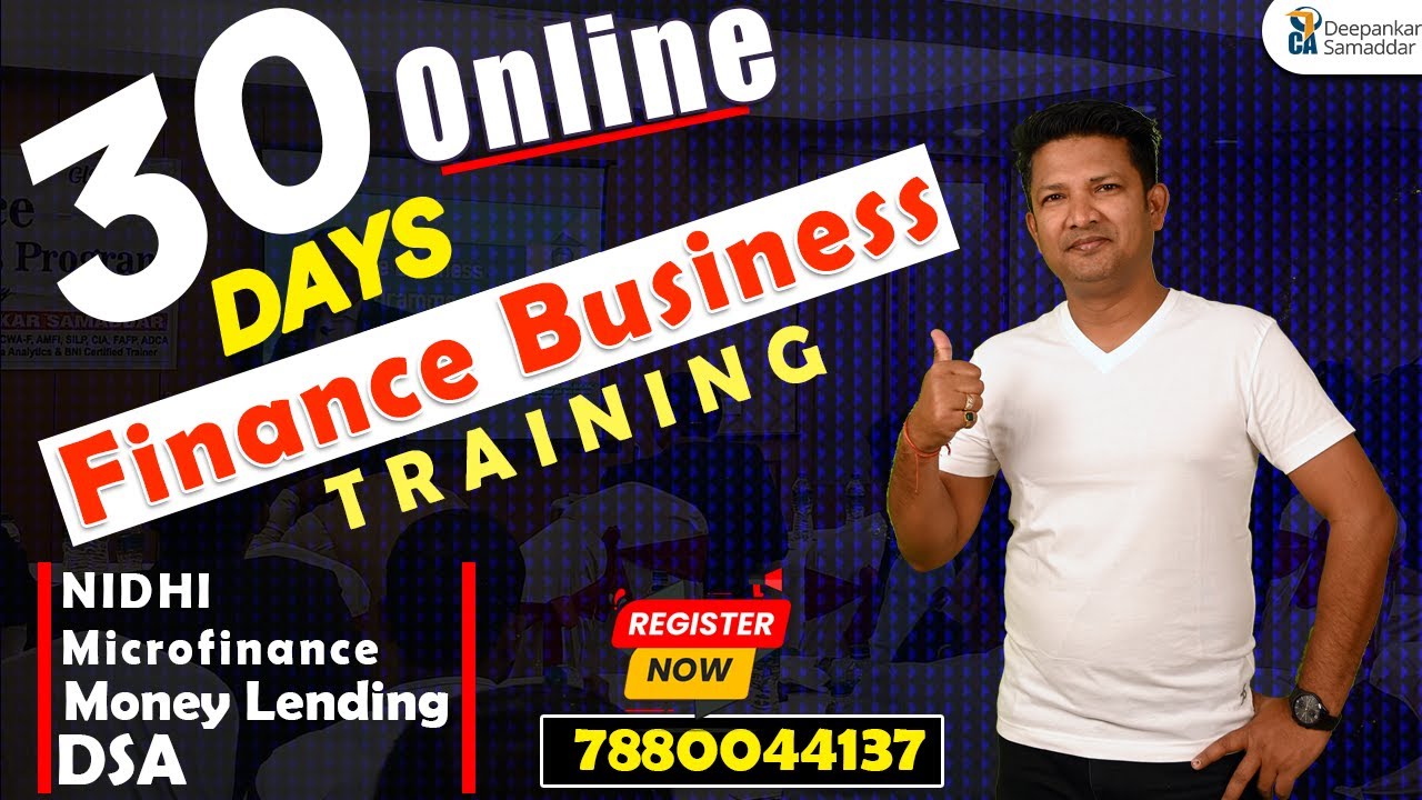 Online Finance Business Training | Nidhi - Microfinance- DSA - Sahukeri - Money Lending | CADS 1 Online Finance Business Training | Nidhi - Microfinance- DSA - Sahukeri - Money Lending | CADS