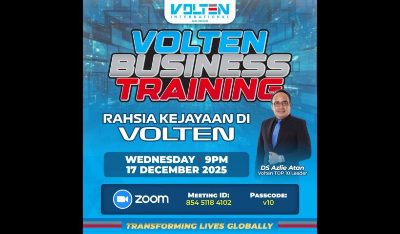 VOLTEN ONLINE BUSINESS TRAINING - RAHSIA KEJAYAAN DI VOLTEN | SPEAKER : DS. AZLIE ATAN TOP 10 LEADER