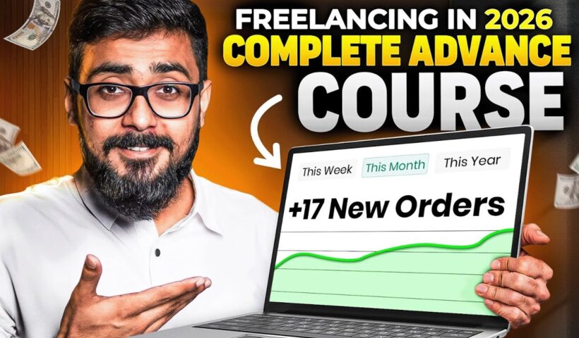 How To Start Freelancing in 2026 | Complete Freelancing Course