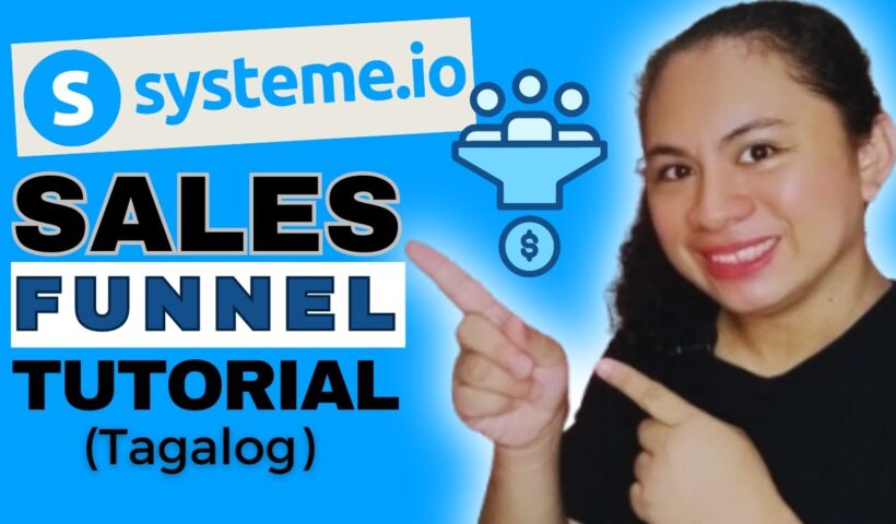 How To Create A Sales Funnel In Systeme.io (FREE) | SYSTEME.IO TAGALOG TUTORIAL