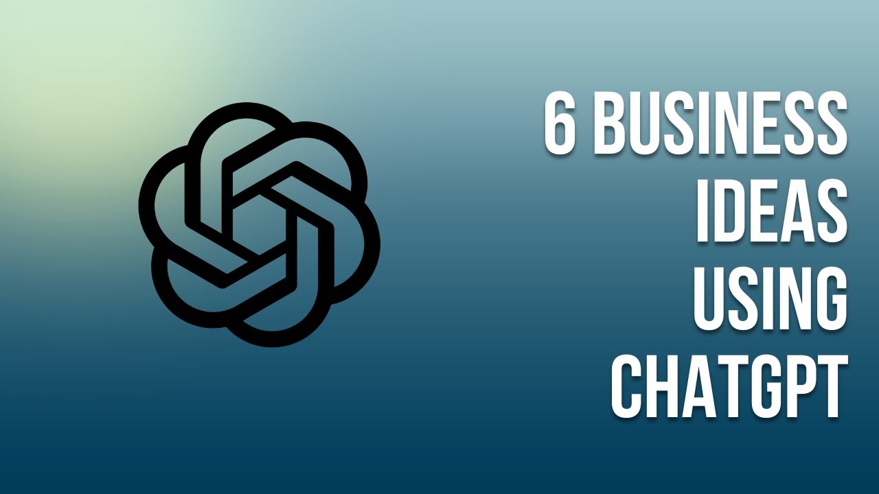 6 Genius Business Ideas Using ChatGPT: Start Today with AI! #businessideas  #chatgpttips