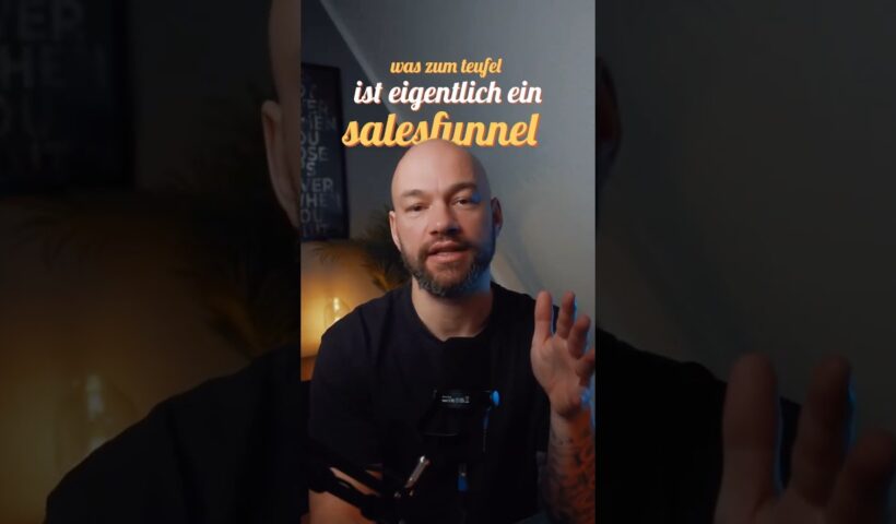 Wenn du noch keinen Sales Funnel hast, hast du kein Business 🤷‍♂️