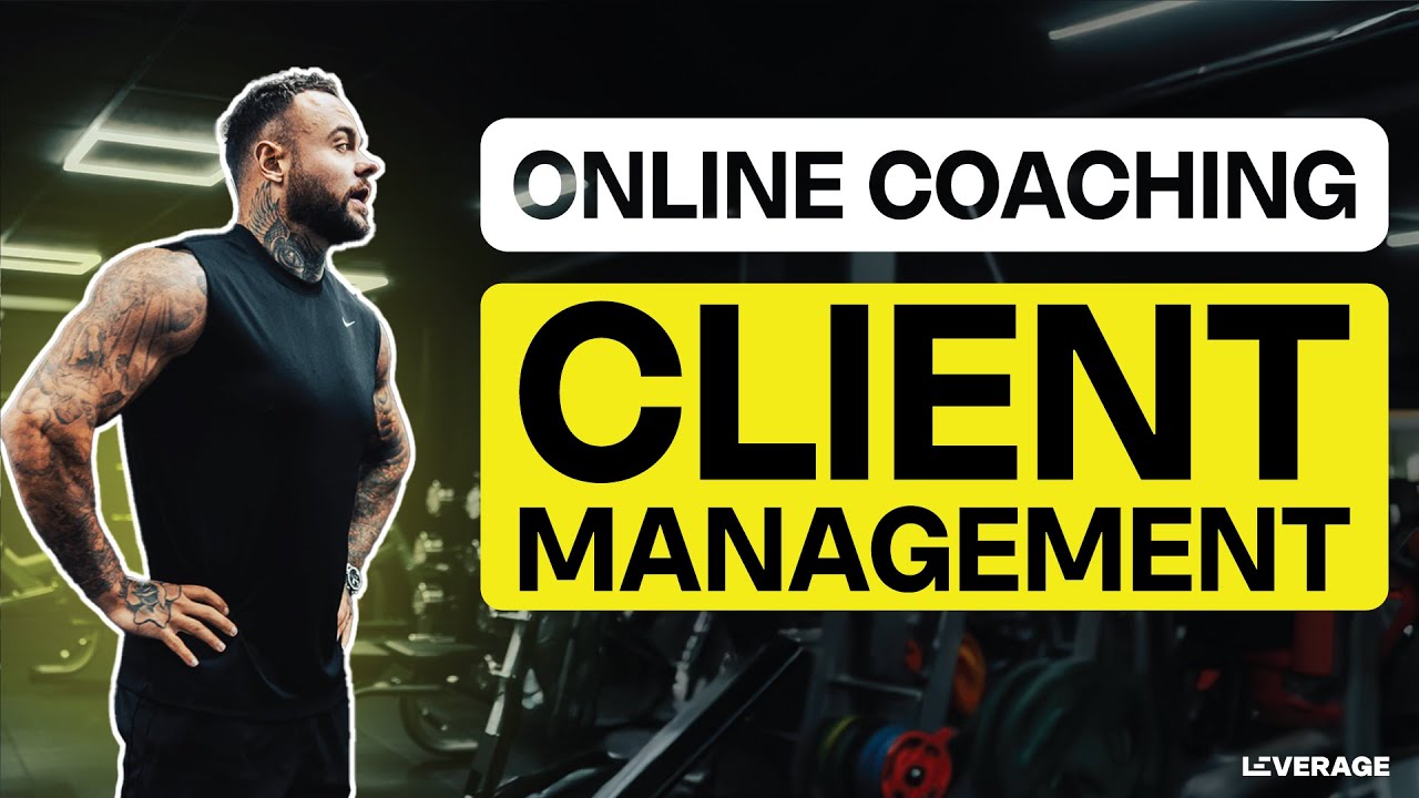 How to Manage Online Coaching Clients Like a Pro (Onboarding, Retention & Communication)