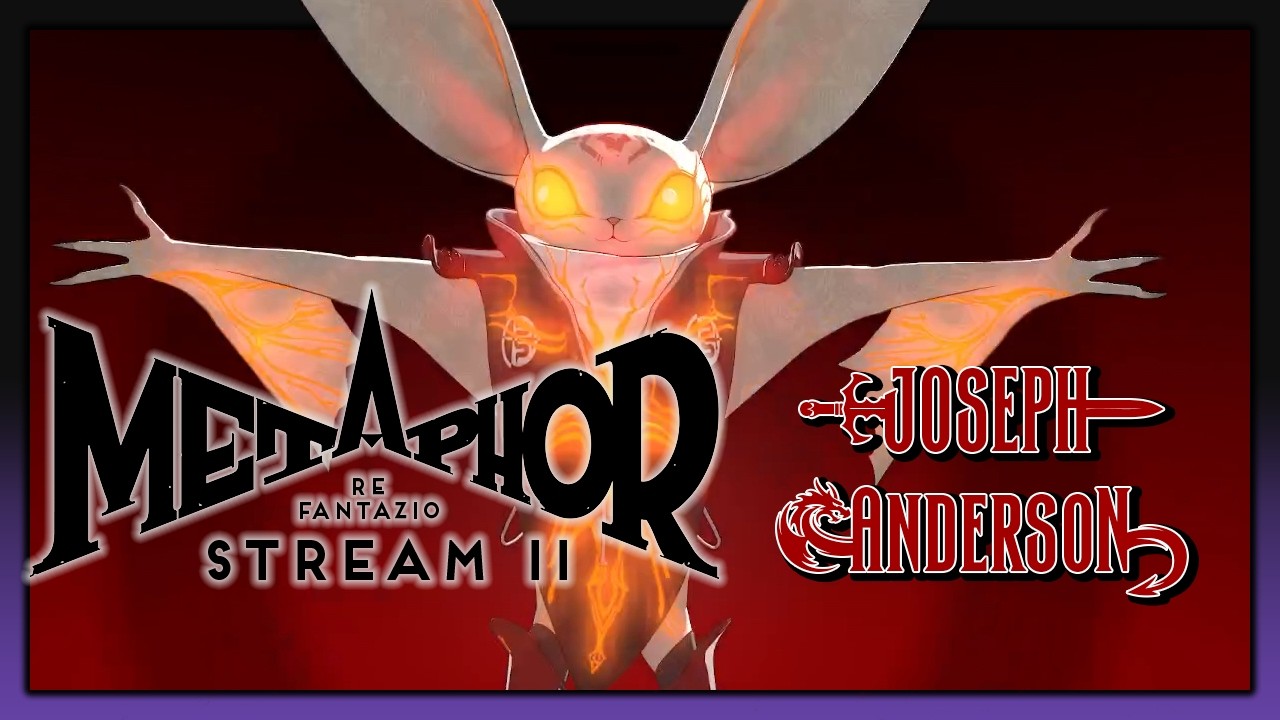 sanctimonious and miserable streamer | Metaphor: ReFantazio Stream 11