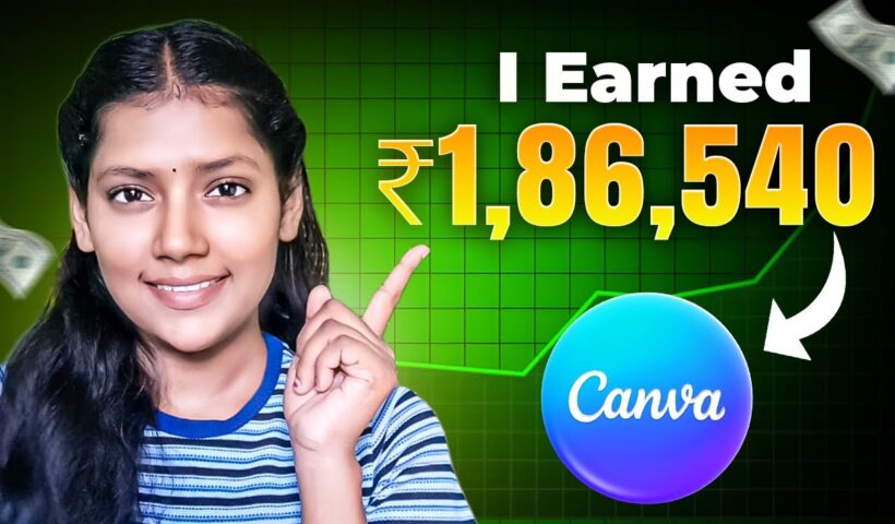 How I Made ₹1,86,540 Using Canva | Diptimai Sahoo