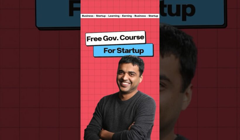 Free Government Course For Your Startup 🤯