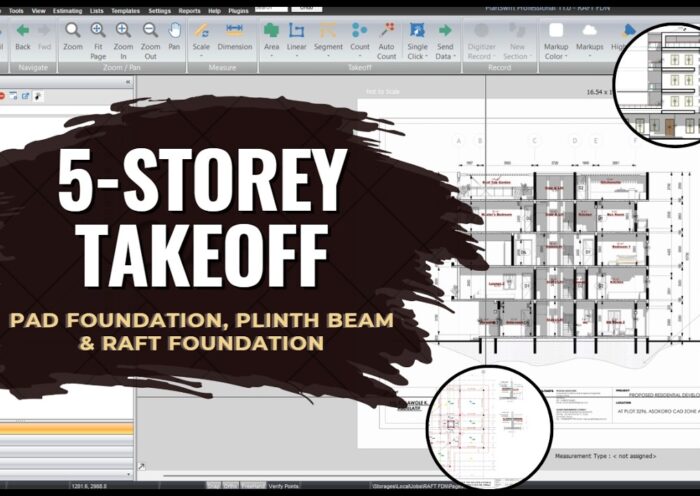 PlanSwift Quantity Takeoff Tutorial–5 Storey High-Rise Building | Pad & Raft Foundation, Plinth Beam