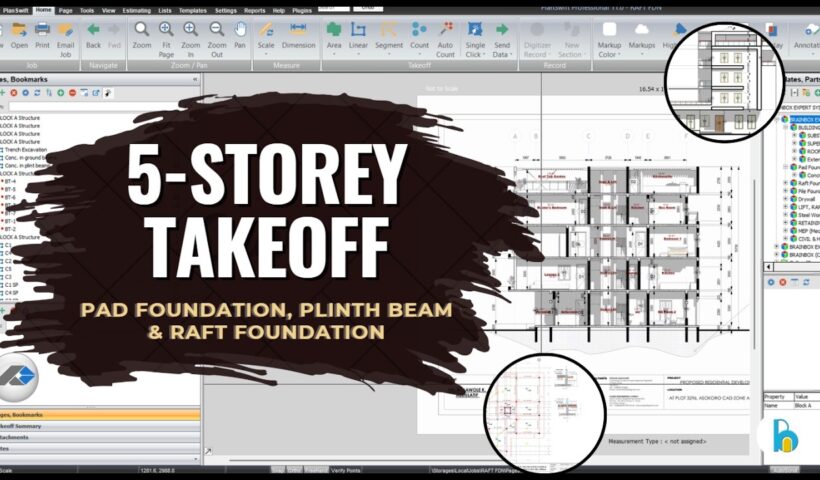 PlanSwift Quantity Takeoff Tutorial–5 Storey High-Rise Building | Pad & Raft Foundation, Plinth Beam