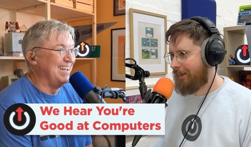 We Hear You're Good at Computers | Upgrade 610