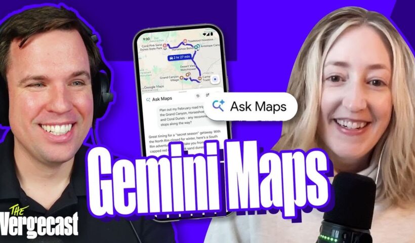Would you let Gemini tell you where to go? | The Vergecast
