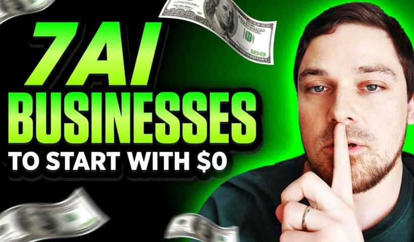 7 BEST AI Business Ideas You Can Start with $0 (2026)