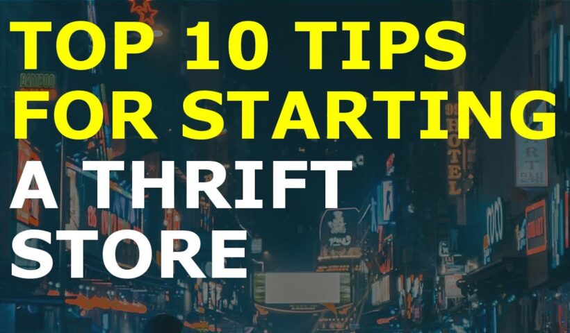 How to Start a Thrift Store Business | Free Thrift Store Business Plan Template Included