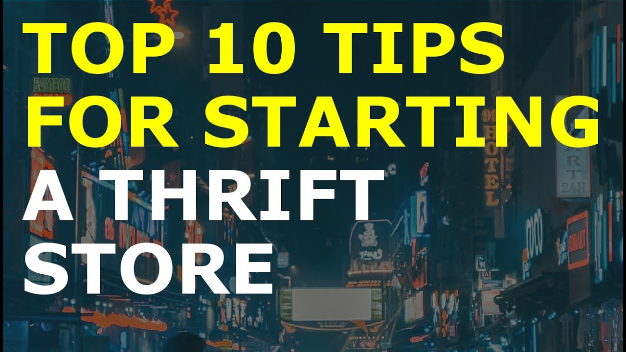 How to Start a Thrift Store Business | Free Thrift Store Business Plan Template Included 1 How to Start a Thrift Store Business | Free Thrift Store Business Plan Template Included
