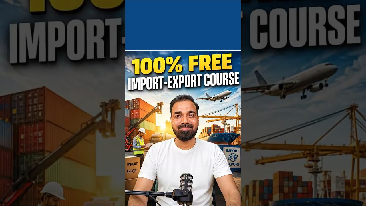 Import Export Business कैसे सीखें? Free Government Export Course 1 Import Export Business कैसे सीखें? Free Government Export Course
