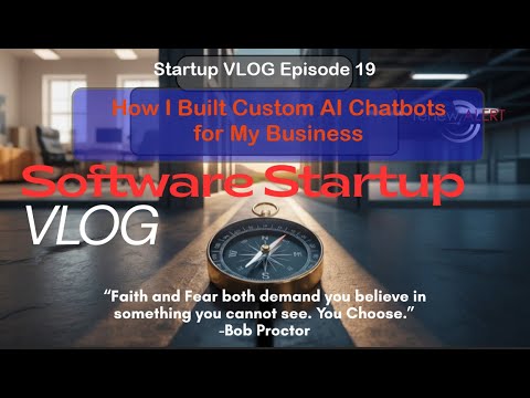 New Business Ideas: Building AI Chatbots | Startup Vlog Ep E19