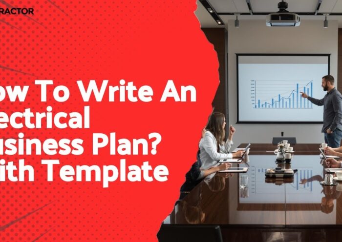 How To Write An Electrical Business Plan? With Template