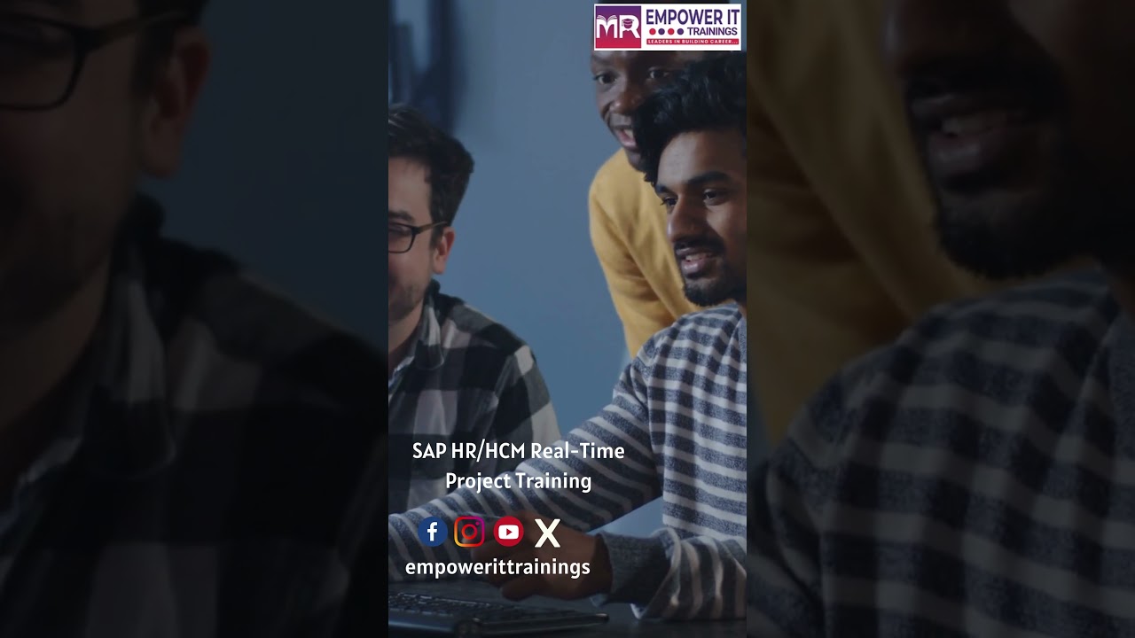Discover the TOP 5 Benefits of SAP HR / HCM Online Training with Empower IT Trainings 1 Discover the TOP 5 Benefits of SAP HR / HCM Online Training with Empower IT Trainings