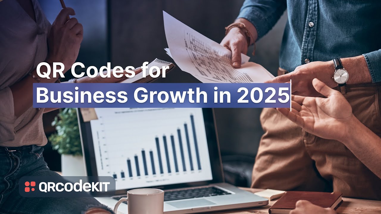 Grow Your Business with QR Codes (2025) - QR Code KIT