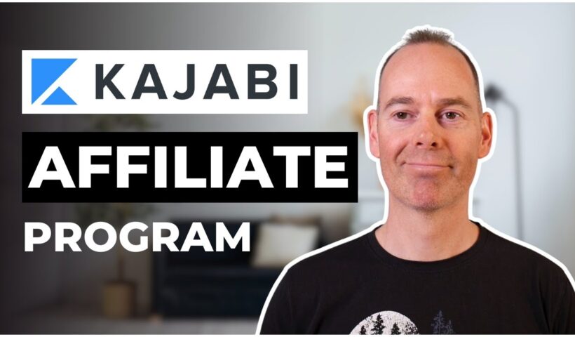 Kajabi Affiliate Program: How To Grow Your Online Course Using Affiliates