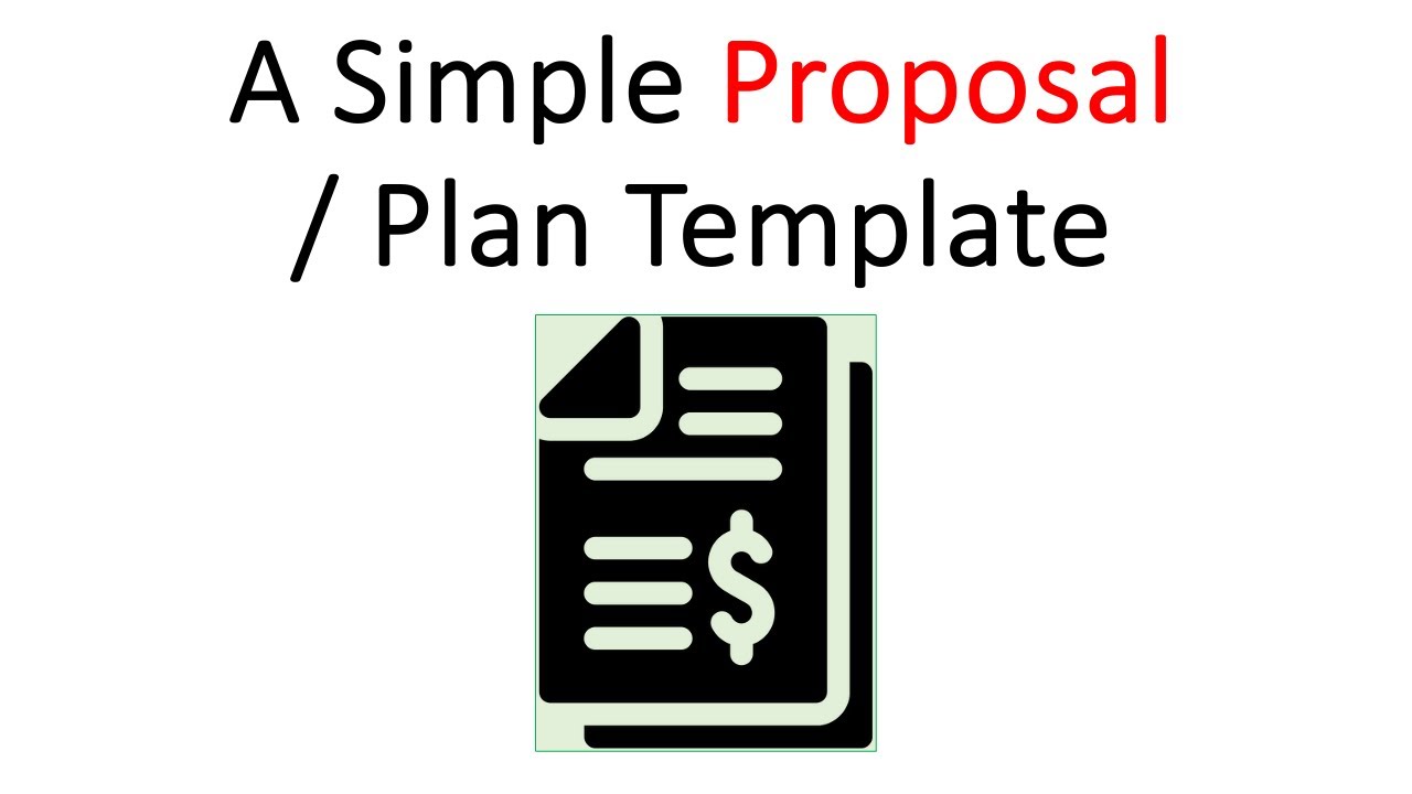 A Simple Proposal / Plan Template