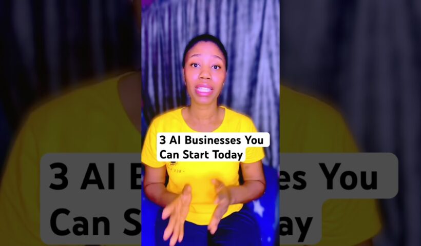 3 AI Businesses You Can Start Today (Even If You're a Beginner!) 🚀