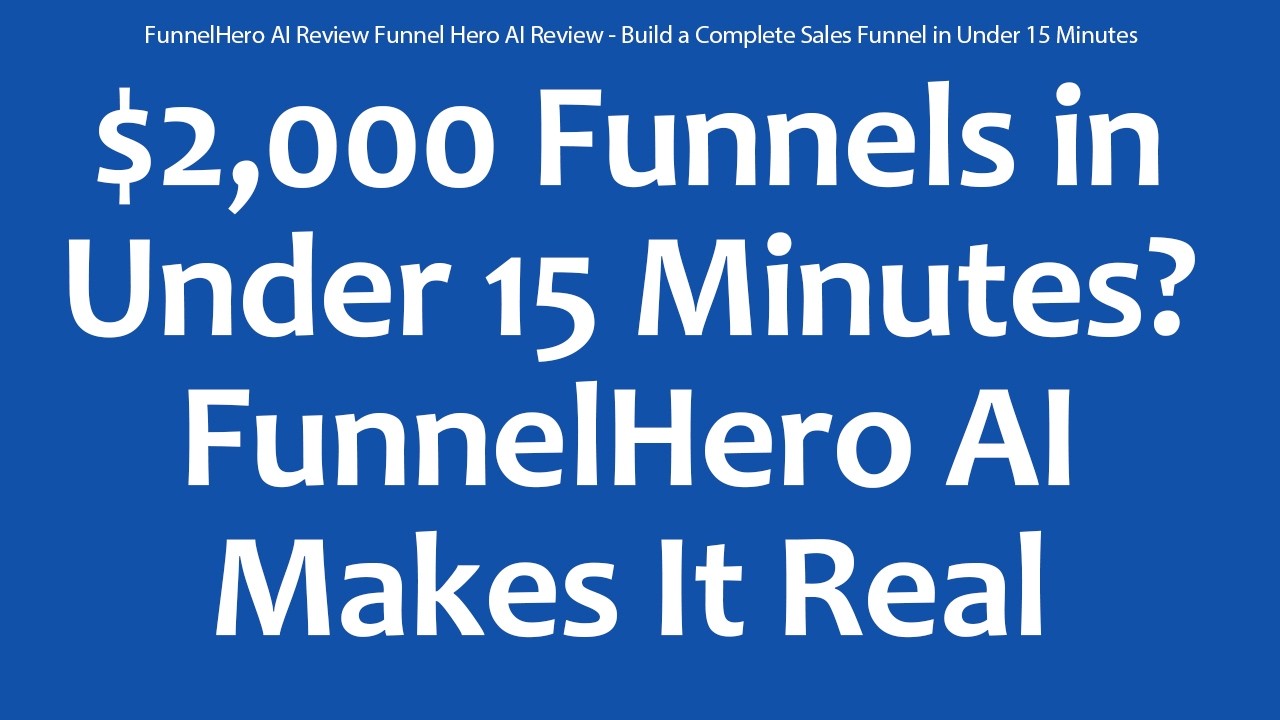 FunnelHero AI Review Funnel Hero AI Review - Build a Complete Sales Funnel in Under 15 Minutes 1 FunnelHero AI Review Funnel Hero AI Review - Build a Complete Sales Funnel in Under 15 Minutes