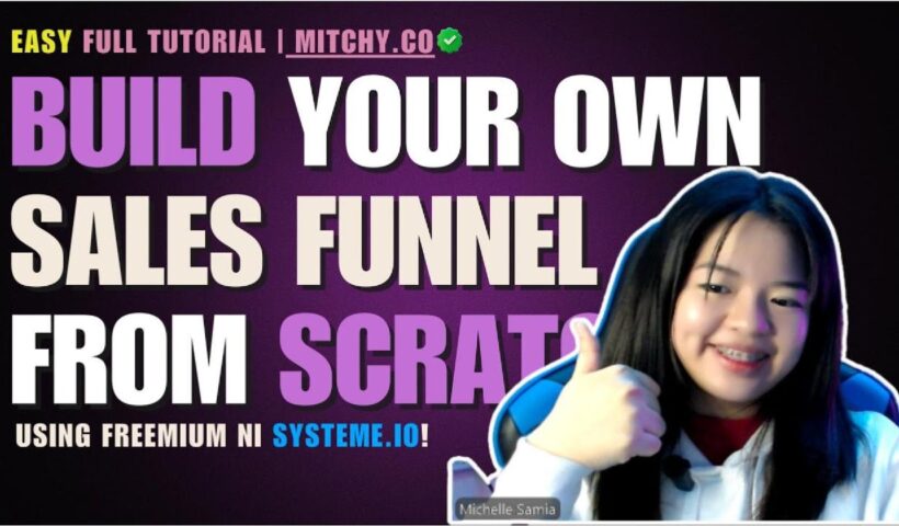 How to Build Your Own Sales Funnel this 2025 (Full Systeme.io Tutorial)