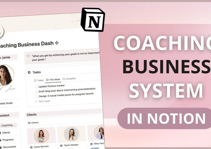 How to Organize Your Coaching Business in Notion - Template Walkthrough