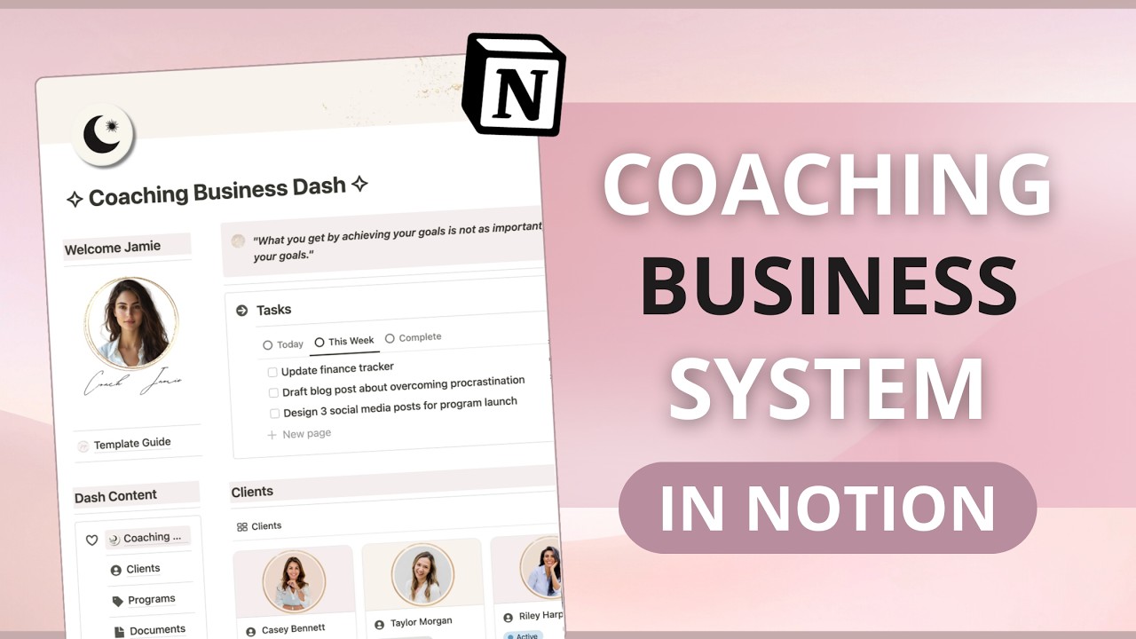 How to Organize Your Coaching Business in Notion - Template Walkthrough